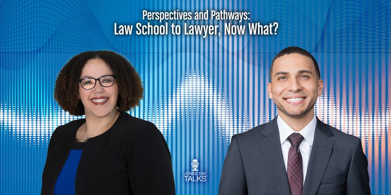 Perspectives and Pathways: From law student to Lawyer